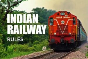 Indian Railway Rules